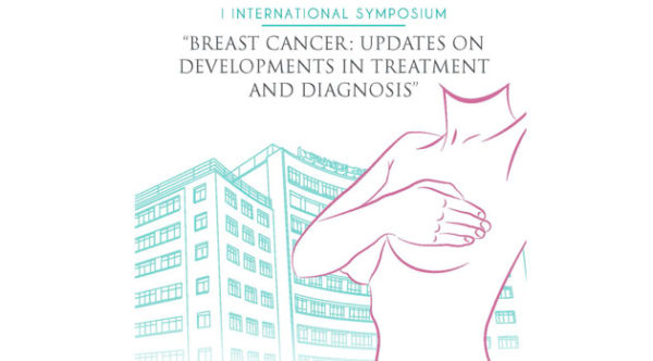 I INTERNATIONAL SYMPOSIUM. "BREAST CANCER: UPDATES ON DEVELOPMENTS IN TREATMENT AND DIAGNOSIS"